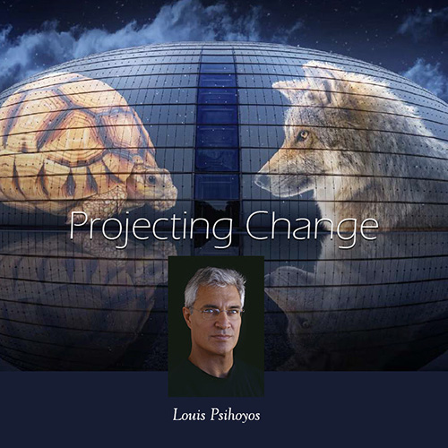 Projecting Change, Louie Psihoyos